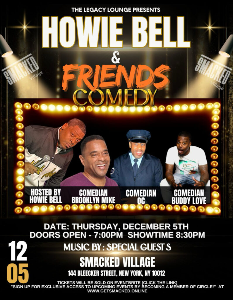 Comedy Show, Howie Bell. NYC